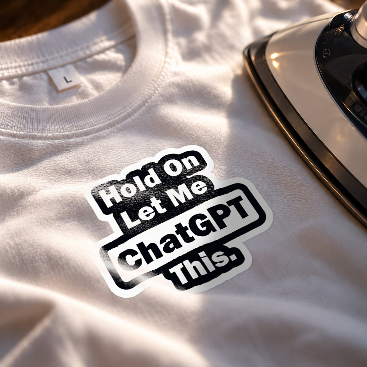 Hold On Let Me ChatGPT This Iron-On Patch