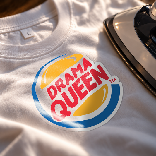 Drama Queen | Funny Quote T-Shirt Patch